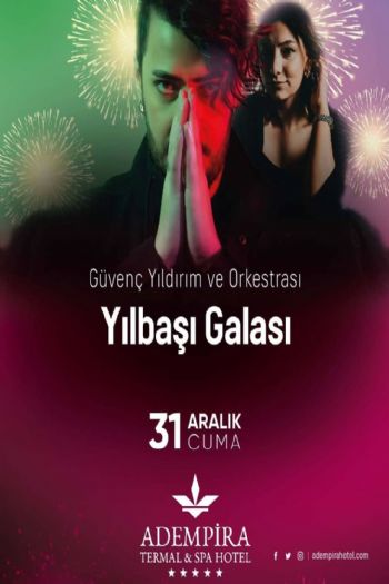 Adempira Termal  Spa Hotel 2022 Yılbaşı Programı