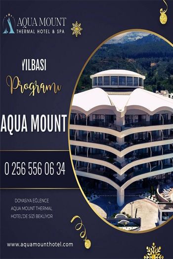 Aqua Mount Thermal Hotel 2022 Yılbaşı Programı