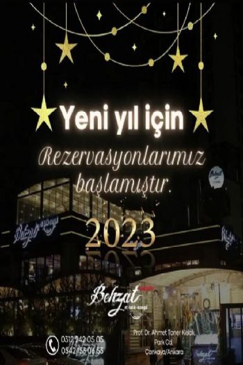 Behzat Restoran Ankara 2023 Yılbaşı Programı