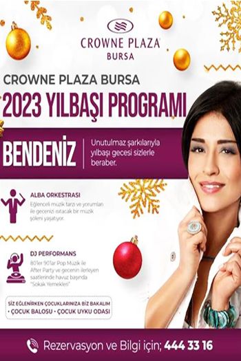 Crowne Plaza Bursa 2023 Yılbaşı Programı