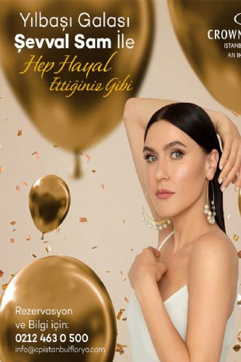 Crowne Plaza Florya Hotel 2024 Yılbaşı Programı