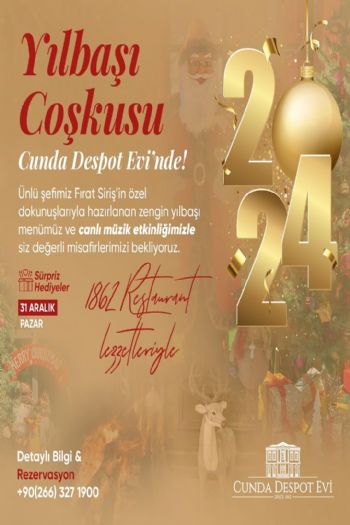 Cunda Despot Evi 2024 Yılbaşı Programı