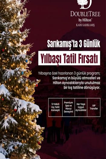 DoubleTree by Hilton Sarıkamış Kars 2026 Yılbaşı Programı