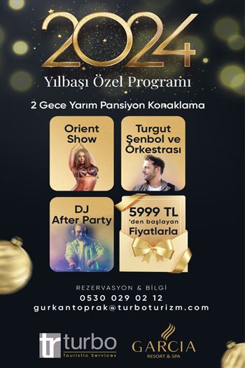 Garcia Resort  Spa 2024 Yılbaşı Programı