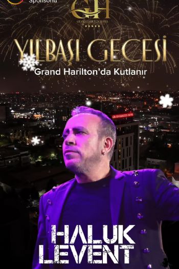Grand Harilton Hotel 2026 Yılbaşı Programı