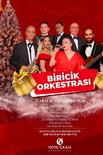 Hotel İçkale Ankara 2026 Yılbaşı Programı