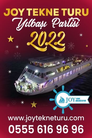 Joy Bogaz Tekne Turu 2022 Yılbaşı Programı