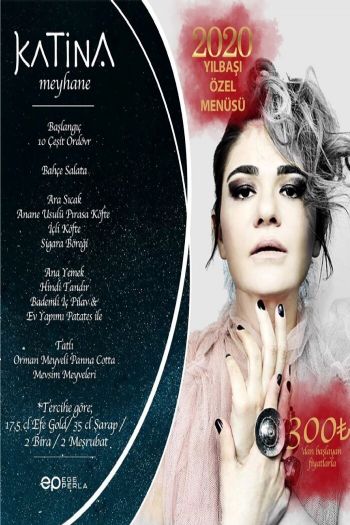 Katina Meyhane 2020 Yılbaşı Programı