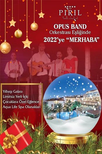 Pırıl Hotel 2022 Yılbaşı Programı
