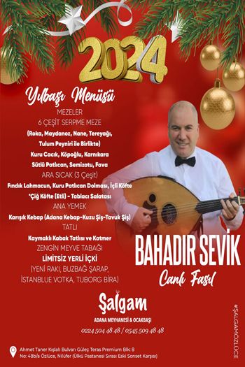 Şalgam Adana Meyhanesi 2024 Yılbaşı Programı