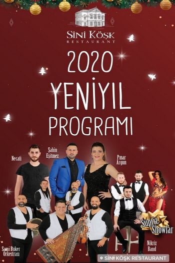 Sini Köşk Restaurant 2020 Yılbaşı Programı