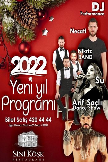 Sini Köşk Restaurant 2022 Yılbaşı Programı
