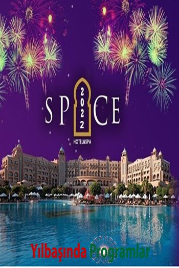 Spice Hotel  SPA 2022 Yılbaşı Programı