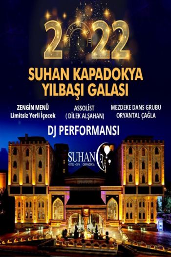 Suhan Kapadokya Otel 2022 Yılbaşı Galası