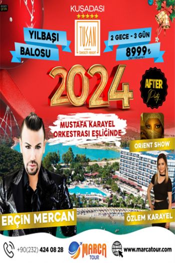 Tusan Beach Resort 2024 Yılbaşı Programı