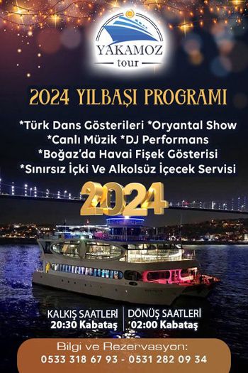 Yakamoz Boğaz Turu 2024 Yılbaşı Programı